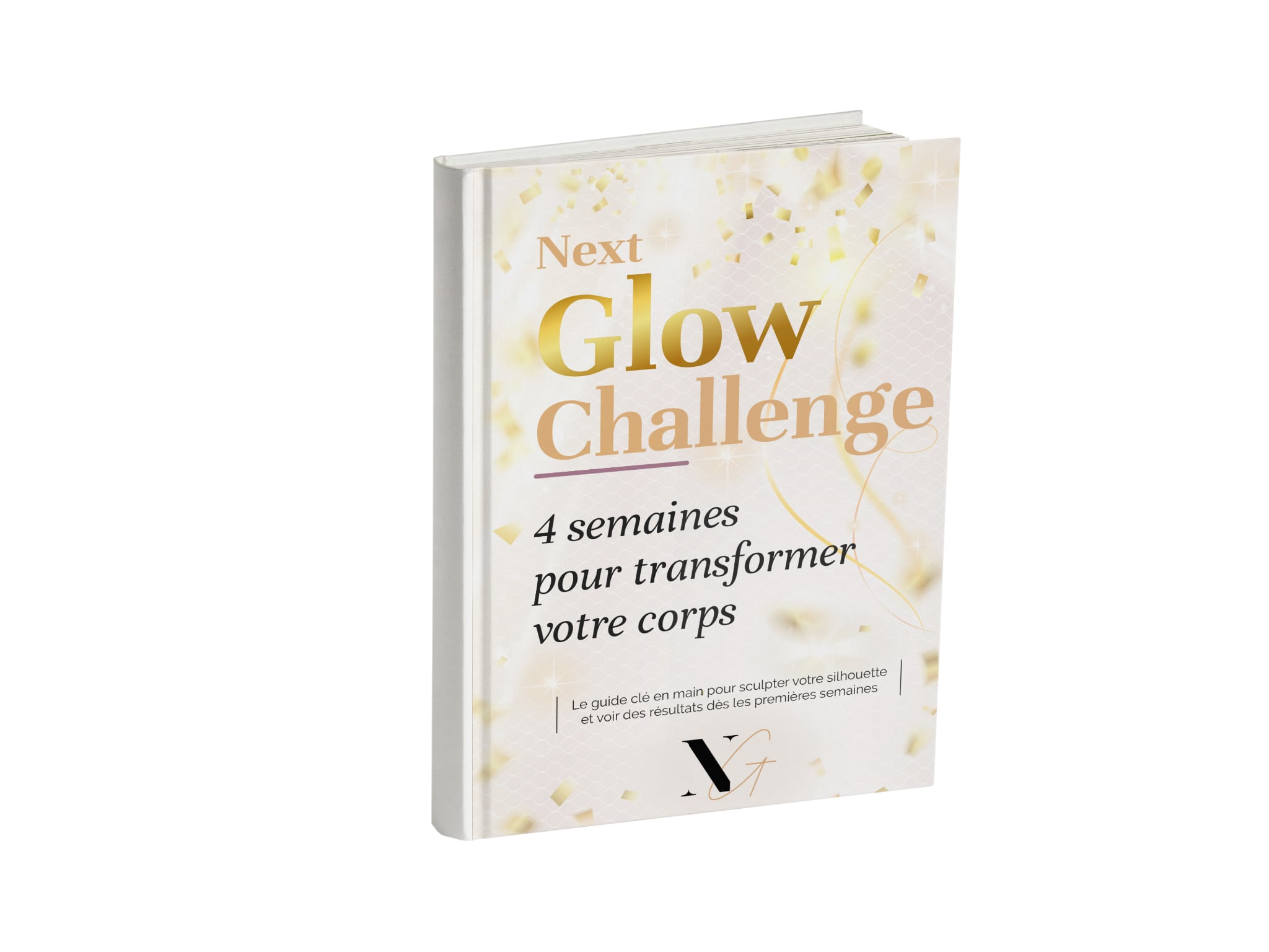 Next Glow Challenge – 4 semaines pour transformer ta silhouette